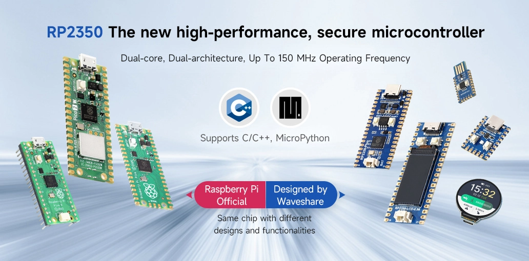 Based on Raspberry Pi RP2350 Dual-core & Dual-architecture Design, flexible clock running up to 150 MHz